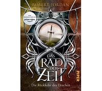 Das Rad der Zeit 3: Die Rückkehr des Drachen | Die Buch-Serie zur großen prime video-Serie »Wheel of Time« (WoT)!