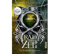 Das Rad der Zeit 7: Die Krone der Schwerter | Die Buch-Serie zur großen prime video-Serie »Wheel of Time« (WoT)!