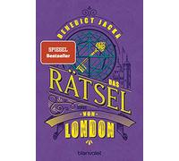 Das Rätsel von London: Roman