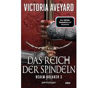 Das Reich der Spindeln: Roman - Epische High-Fantasy: Die deutsche Ausgabe der TikTok-Sensation „Fate Breaker“