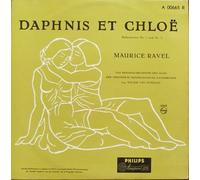 DAS RESIDENZ_ORCHESTER DEN HAAG / DER VERSTÄRKTE NIEDERLÄNDISCHE KAMMERCHOR Ltg. WILLEM VAN OTTERLOO - DAPHNIS ET CHLOE / Ballettsuiten Nr. 1 und Nr. 2 / Französisch gesungen / MAURICE RAVEL / DAS RESIDENZ_ORCHESTER DEN HAAG / DER VERSTÄRKTE NIEDERLÄNDISCHE KAMMERCHOR Ltg. WILLEM VAN OTTERLOO / ca. 1955 / Bildhülle / PHILIPS # A 00665 R / 10" Vinyl Langspiel Schallplatte