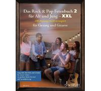 Das Rock & Pop Fetenbuch 2 fr Alt und Jung XXL voice and guitar Songbook