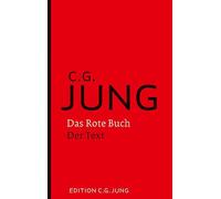 Das Rote Buch - Der Text: Herausgegeben und ein, Jung.