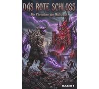 DAS ROTE SCHLOSS: Die Chroniken der Müllstadt