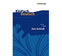 Das Schloss. Einfach Deutsch Textausgaben