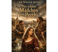 Das schöne Mädchen von Perth