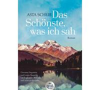 Das Schönste, was ich sah: Roman