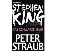 Das schwarze Haus: Roman