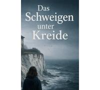 Das Schweigen unter der Kreide