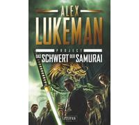 DAS SCHWERT DER SAMURAI (Project 19): Thriller