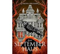 Das Septemberhaus: Ein Spukhaus-Thriller