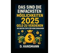 „Das sind die einfachsten Möglichkeiten 2025 Geld zu verdienen“: Wenn Erinnerung zur Frequenz wird (NEXT LEVEL 2025 - Geld verdienen mit KI & Zero-Budget-Methoden)