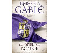 Das Spiel der Konige: Historischer Roman., Gable 9783404189144 Free Shipping.