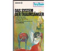 Das System der Traumsänger