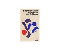 Das Tagebuch des Verführers. Deutsch von Heinrich Fauteck. Mit einem Nachwort von Hermann Diem.