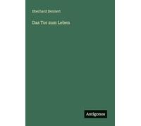 Das Tor zum Leben