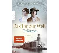Das Tor zur Welt: Traume