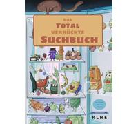 Das total verrückte Suchbuch: XXL-Suchspaß mit über 300 versteckten Dingen - witziges Suchbilderbuch im Walter-Suchen-Stil für Kinder ab 4 Jahren