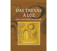 Das Trevas à Luz: uma reinvenção imaginada: Ensaio filosófico sobre o caos e a esperança