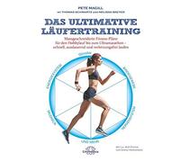 Das ultimative Laufertraining: Mageschneiderte, Magill.