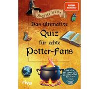 Das ultimative Quiz für echte Potter-Fans: Von den Machern des zauberhaften Podcasts. Der Wissenstest für alle Potterheads und Fans von Hogwarts, Harry und Co. Ein perfektes Geschenk