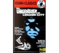 Das Ungeheuer von London-City - Edgar Wallace