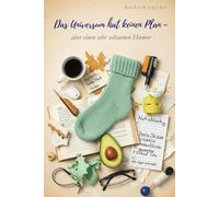 Das Universum hat keinen Plan - aber einen sehr seltsamen Humor