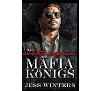 Das verdrehte Versprechen des Mafia-Königs: Eine vorgetäuschte Verlobung als zweite Chance: 6 (Die Crimson Empire-Reihe)