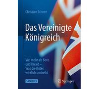 Das Vereinigte Königreich: Viel mehr als Boris und Brexit - Was die Briten wirklich umtreibt