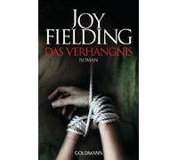 Das Verhängnis: Roman