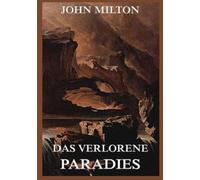 Das verlorene Paradies