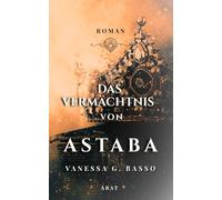 Das Vermächtnis von Astaba: Sonderformat