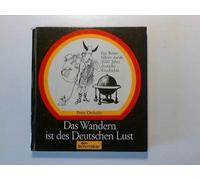 Das Wandern ist des Deutschen Lust