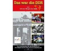 Das war die DDR, Teil 1: Ich war Bürger der DDR