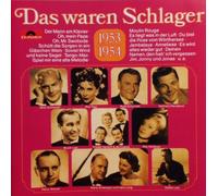 Das waren Schlager 1953/1954 - Bruce Low, Rita Paul, Rudi Schuricke, Friedel Hensch & Die Cyprys..