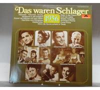 Das waren Schlager 1956 - Freddy, Margot Eskens, Gerhard Wendland, Lolita.. / Vinyl record [Vinyl-LP]