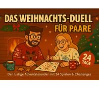 Das Weihnachts-Duell für Paare - Der lustige Adventskalender mit 24 Spielen & Challenges: Interaktiver Adventskalender für zwei - ideal zum Verschenken und für viele lustige Stunden im Dezember