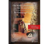 Das Weihnachtsliederbuch fr Alt und Jung voice and Ukulele song book