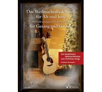 Das Weihnachtsliederbuch für Alt und Jung voice and guitar Sebast