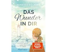 Das Wunder in dir: Eine Geschichte über den wahren Sinn des Lebens (Paperback) | SPIEGEL Bestseller Platz 1
