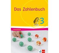 Das Zahlenbuch. Arbeitsheft 3. Schuljahr. Allge, Wittmann, Muller, Nuhrenbor.