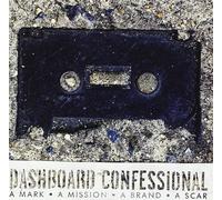 Dashboard Confessional A Mark, A Mission, A Brand, A Scar (CD) (US IMPORT)