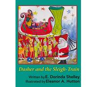 Dasher and the Sleigh-Train