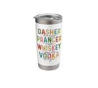 Dasher Dancer Prancer Vixen Whiskey Tequila Vodka Blitzen Stainless Steel Insulated Tumbler