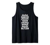 Dasher Dancer Prancer Vixen Whiskey Vodka Tequila Blitzen Tank Top