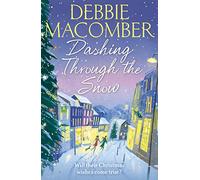 Dashing Through the Snow: A Christmas Novel