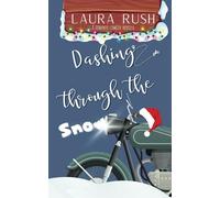 Dashing Through The Snow (Jingle My Bells Series)