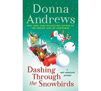 Dashing Through the Snowbirds: A Meg Langslow Mystery: 32 (Meg Langslow Mysteries)