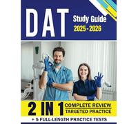 DAT Study Guide 2025-2026: An all-in-one resource with subject reviews and 5 full-length practice tests featuring over 1,000 questions and detailed answers