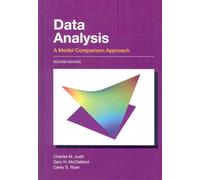 Data Analysis: A Model Comparison Approach, Second Edition